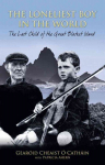 Loneliest Boy in the World: The Last Child of the Great Blasket