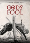 GODS' Fool: Preacher Spindrift Series