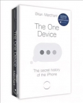 One Device: The Secret History of the iPhone