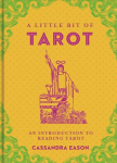 Little Bit of Tarot: An Introduction to Reading Tarot, Volume 4