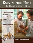 Carving the Head in the Classic European Tradition, Revised Edition 2nd edition