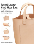 Tanned Leather Hand-Made Bags: Ultimate Techniques: Ultimate Techniques