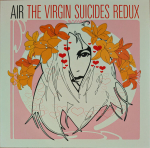 AIR - The Virgin Suicides Redux (vin&uuml;&uuml;lplaat, LP)
