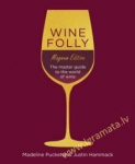 Wine Folly: Magnum Edition: The Master Guide