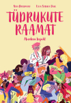 T&Uuml;DRUKUTE RAAMAT. MURDEEA TEEJUHT, Ellen St&cedil;kken Dahl