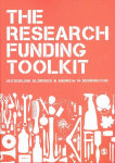 Research Funding Toolkit: How to Plan and Write Successful Grant Applications