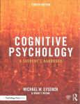 Cognitive Psychology: A Student's Handbook 8th edition