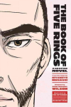 Book of Five Rings: A Graphic Novel
