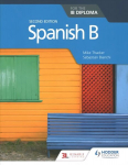 Spanish B for the IB Diploma Second Edition