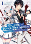Misfit Of Demon King Academy 1: History's Strongest Demon King Reincarnates and Goes to School with His Descendants