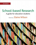 School-based Research: A Guide for Education Students 3rd Revised edition