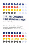 Issues and Challenges in the Malaysian Economy: Towards Inclusive Growth