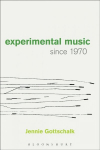 Experimental Music Since 1970
