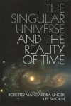 Singular Universe and the Reality of Time: A Proposal in Natural Philosophy