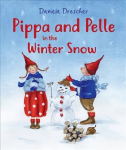 Pippa and Pelle in the Winter Snow 2nd Revised edition