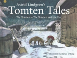 Astrid Lindgren's Tomten Tales: The Tomten and The Tomten and the Fox