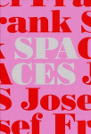 Josef Frank-Spaces - Case Studies of Six Single-Family Houses: Case Studies of Six Single-Family Houses