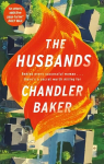 Husbands: An utterly addictive page-turner from the New York Times and Reese Witherspoon Book Club bestselling author