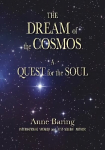 Dream of the Cosmos: A Quest for the Soul Revised ed.