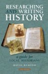 Researching and Writing History: A Guide for Local Historians 4th New edition