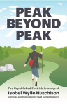 Peak Beyond Peaki: Isobel Wylie Hutchisoni avaldamata &Scaron;otimaa reisid