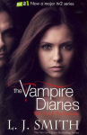 Vampire Diaries: The Fury: Book 3 Television tie-in edition, Book 3, AND The Reunion