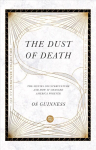 Dust of Death - The Sixties Counterculture and How It Changed America Forever: The Sixties Counterculture and How It Changed America Forever