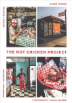 Hot Chicken Project: Words plus Recipes | Obsession plus Salvation