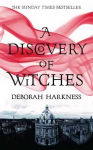 Discovery of Witches: Now a major TV series (All Souls 1)