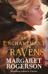 Enchantment of Ravens: An instant New York Times bestseller