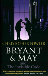 Bryant & May and the Invisible Code: (Bryant & May Book 10)