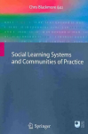 Social Learning Systems and Communities of Practice