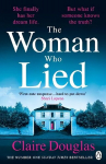 Woman Who Lied: From the Sunday Times bestselling author of The Couple at No 9