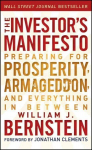 Investor's Manifesto: Preparing for Prosperity, Armageddon, and Everything in Between