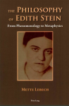 The Philosophy of Edith Stein: From Phenomenology to Metaphysics