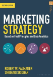 Marketing Strategy: Based on First Principles and Data Analytics 2nd edition