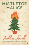 Mistletoe Malice: 'Literary comfort and joy' (Meg Mason, author of Sorrow and Bliss) Main