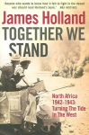 Together We Stand: North Africa 19421943: Turning the Tide in the West