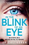 In The Blink of An Eye: The Sunday Times bestseller and a BBC Between the Covers Book Club Pick