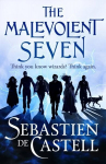 Malevolent Seven: Terry Pratchett meets Deadpool in this darkly funny fantasy
