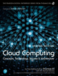 Cloud Computing: Concepts, Technology, Security, and Architecture 2nd edition
