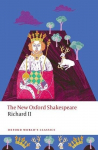 Richard II: The New Oxford Shakespeare, Richard II: The New Oxford Shakespeare