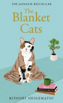 The Blanket Cats, The Blanket Cats
