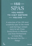 150 Spas You Need to Visit Before You Die, 150 Spas You Need to Visit Before You Die