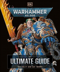 Warhammer 40,000 the Ultimate Guide, Warhammer 40,000 the Ultimate Guide