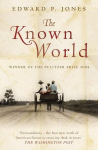 The Known World, The Known World