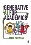 Generative AI for Academics, Generative AI for Academics