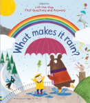 Lift-the-Flap First Questions and Answers What Makes it Rain?, Lift-the-Flap First Questions and Answers What Makes it Rain?