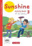Sunshine 3. Schuljahr. Baden-W&uuml;rttemberg, Hessen, Niedersachsen - Activity Book mit interaktiven &Uuml;bungen online: Mit CD-ROM und Audio-CD, Sunshine 3. Schuljahr. Baden-W&uuml;rttemberg, Hessen, Niedersachsen - Activity Book mit interaktiven &Uuml;bungen online: ...