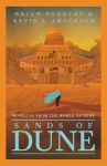 Sands of Dune: Novellas from the world of Dune, Sands of Dune: Novellas from the world of Dune